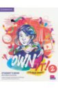 Own it! Level 2. Student's Book with Practice Extra - Thacker Claire, Cochrane Stuart, Reid Andrew