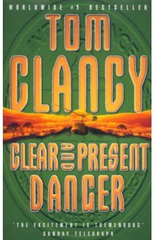 Clancy Tom - Clear and Present Danger