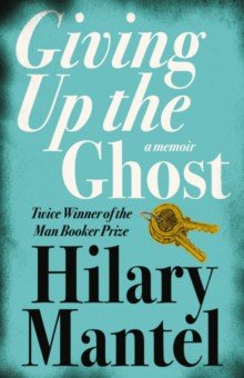 

Giving up the Ghost. A memoir