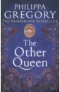Gregory Philippa The Other Queen gregory philippa the last tudor