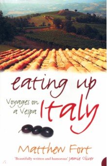 

Eating Up Italy. Voyages on a Vespa