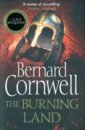 Cornwell Bernard The Burning Land cornwell bernard the winter king