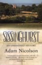 Nicolson Adam Sissinghurst. An Unfinished History nicolson adam sissinghurst an unfinished history