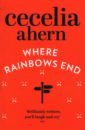 цена Ahern Cecelia Where Rainbows End