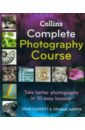 Garrett John, Harris Graeme Collins Complete Photography Course the art of photography basic photography teaching materials books composing techniques fine books