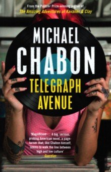 Chabon Michael - Telegraph Avenue