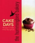 The hummingbird bakery cake days: Recipes to make every day special