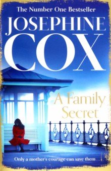 Обложка книги A Family Secret, Cox Josephine