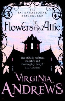 

Flowers in the Attic