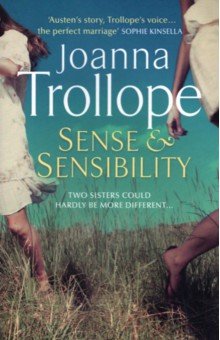 Trollope Joanna - Sense & Sensibility