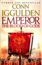 Iggulden Conn The Blood of Gods iggulden conn the gates of rome