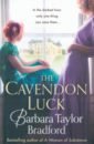 цена Bradford Barbara Taylor The Cavendon Luck