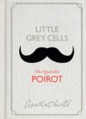 Little Grey Cells. The Quotable Poirot
