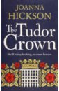 Hickson Joanna The Tudor Crown bell mia tabby takes the crown