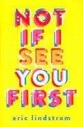 Not If I See You First