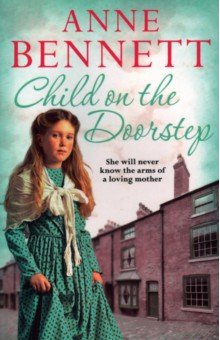 Bennett Anne - Child on the Doorstep