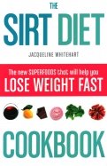 The SIRT Diet Cookbook