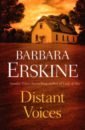 Erskine Barbara Distant Voices erskine barbara kingdom of shadows