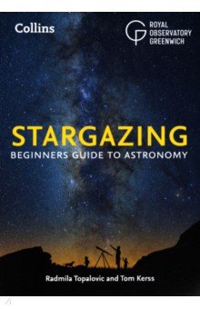 Stargazing. Beginners Guide to Astronomy