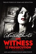 The Witness for the Prosecution. And Other Stories
