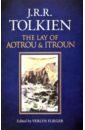 Tolkien John Ronald Reuel The Lay Of Aotrou And Itroun tolkien john ronald reuel the legend of sigurd and gudrun