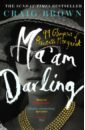 Brown Craig Ma'am Darling. 99 Glimpses of Princess Margaret thomas gareth john lennon illustrated biography