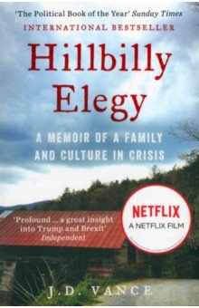 Hillbilly Elegy. A Memoir of a Family and Culture in Crisis