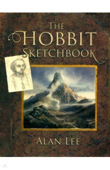 Lee Alan - The Hobbit Sketchbook