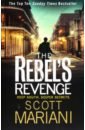 Mariani Scott The Rebel's Revenge kane ben the forgotten legion