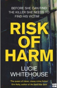 

Risk of Harm