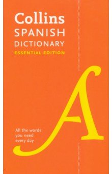  - Spanish Dictionary. Essential Edition