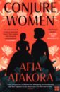 Atakora Afia Conjure Women atakora a conjure women