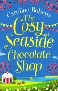 The Cosy Seaside Chocolate Shop