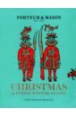 Bowles Tom Parker Fortnum & Mason. Christmas & Other Winter Feasts fforde katie a christmas feast and other stories