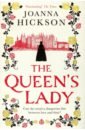 Hickson Joanna The Queen's Lady hickson joanna the lady of the ravens