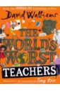 Walliams David The World's Worst Teachers цена и фото