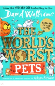 Walliams David - The World's Worst Pets