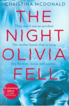 Обложка книги The Night Olivia Fell, McDonald Christina