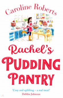 Rachel s Pudding Pantry