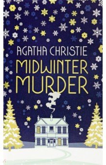 Christie Agatha - Midwinter Murder