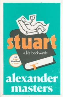 

Stuart. A Life Backwards