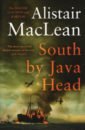 MacLean Alistair South by Java Head maclean alistair the satan bug