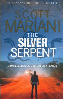 Mariani Scott - The Silver Serpent