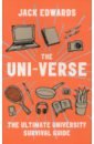 Edwards Jack The Uni-Verse. The Ultimate University Survival Guide this is a link to pay for shipping to make up the postage or price difference thank you
