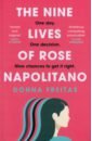 Freitas Donna The Nine Lives of Rose Napolitano eger e the choice