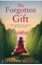 McGurl Kathleen The Forgotten Gift