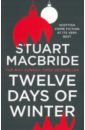 MacBride Stuart Twelve Days of Winter macbride s sawbones