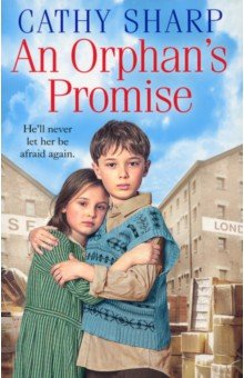 Обложка книги An Orphan's Promise, Sharp Cathy