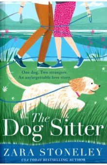 Stoneley Zara - The Dog Sitter