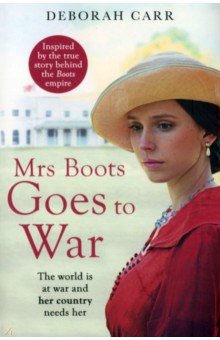 Mrs Boots Goes to War One More Chapter - фото 1